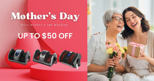 The Perfect Mother's Day Gift: Smart Foot Massagers